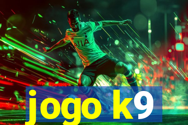 jogo k9